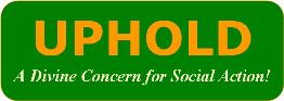 UPHOLD - A Divine Concern for Social Action